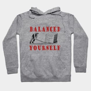 Your Key To Success: BALANCE YOURSELF Hoodie